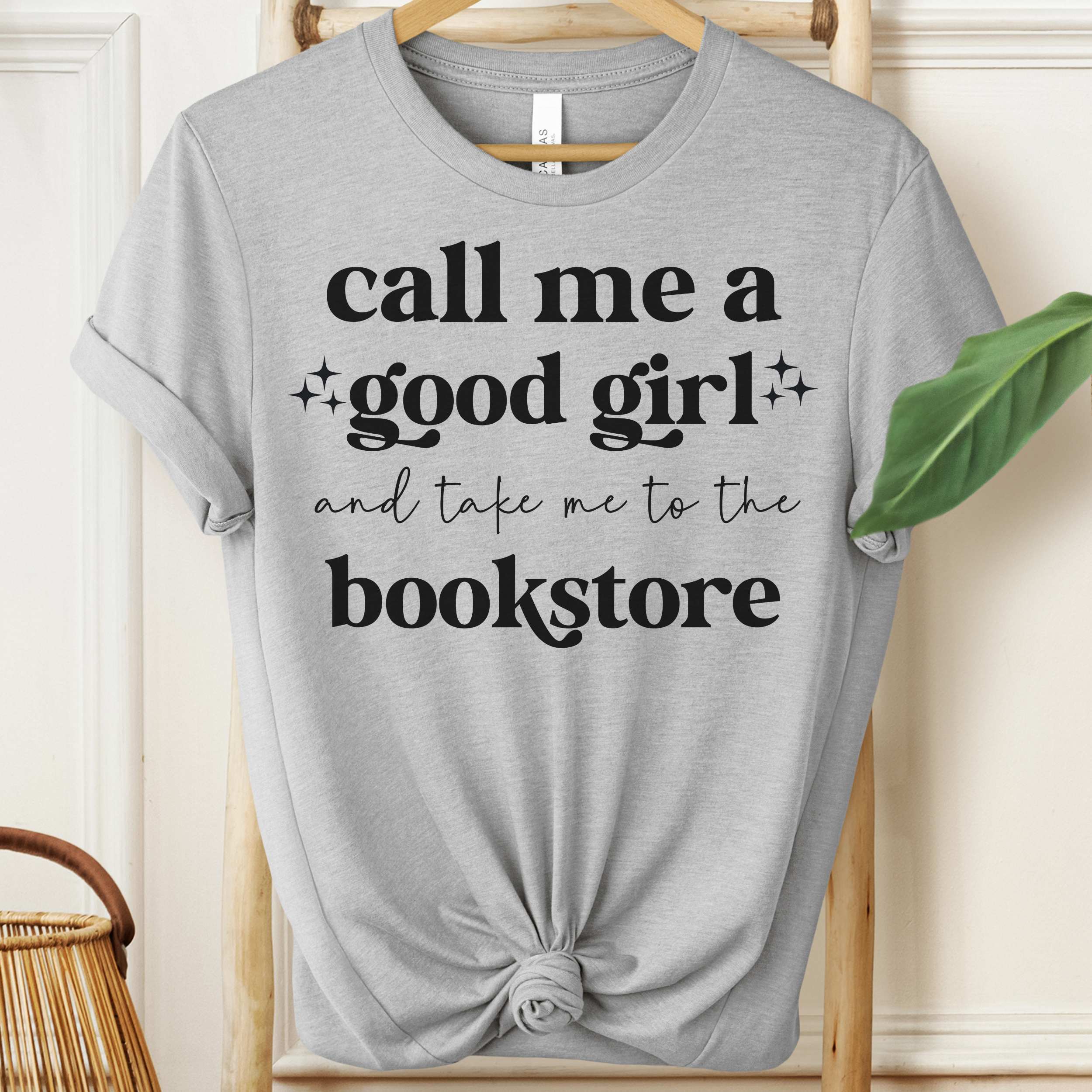 Call Me a Good Girl Tee, Praise Kink Book Lover Shirt