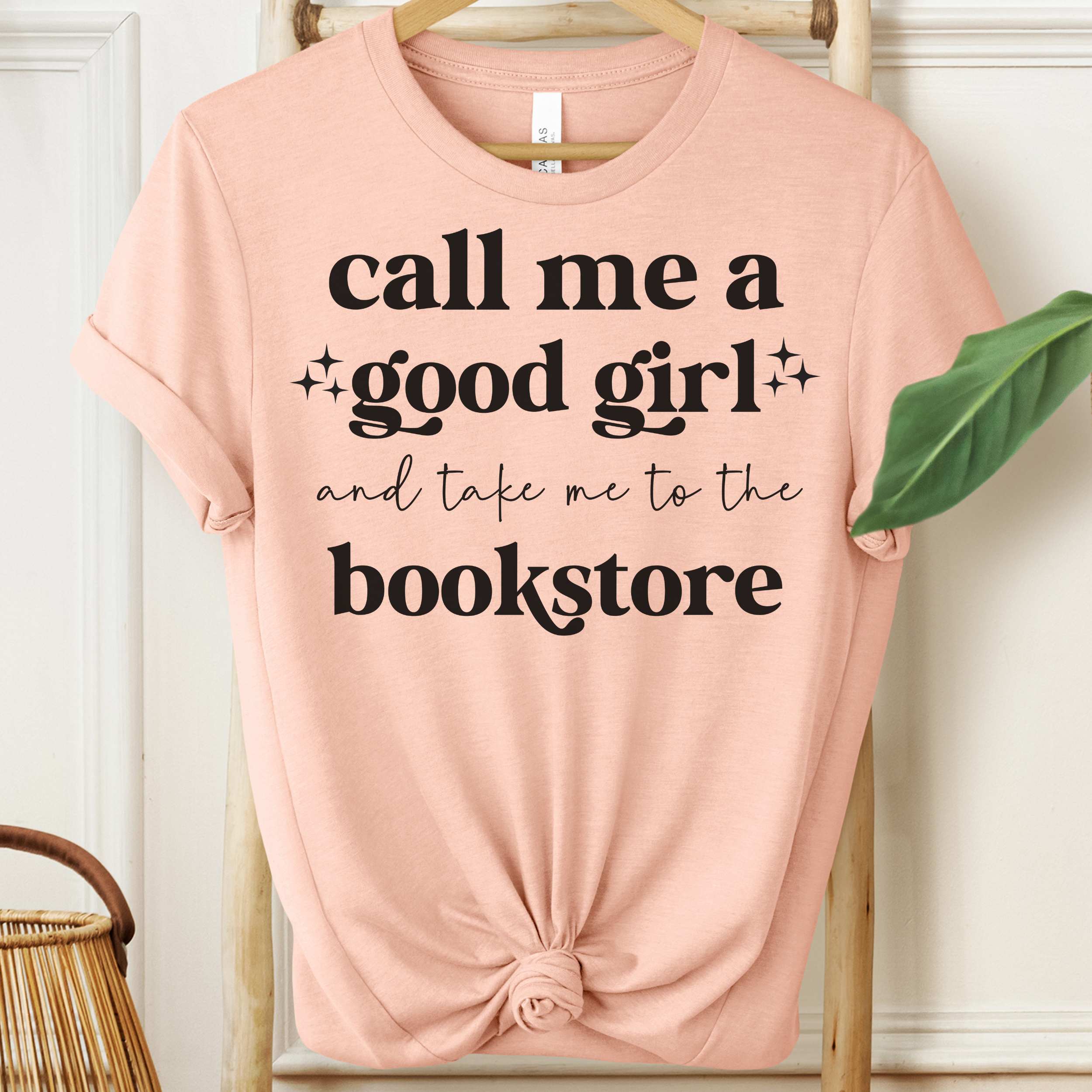 Call Me a Good Girl Tee, Praise Kink Book Lover Shirt