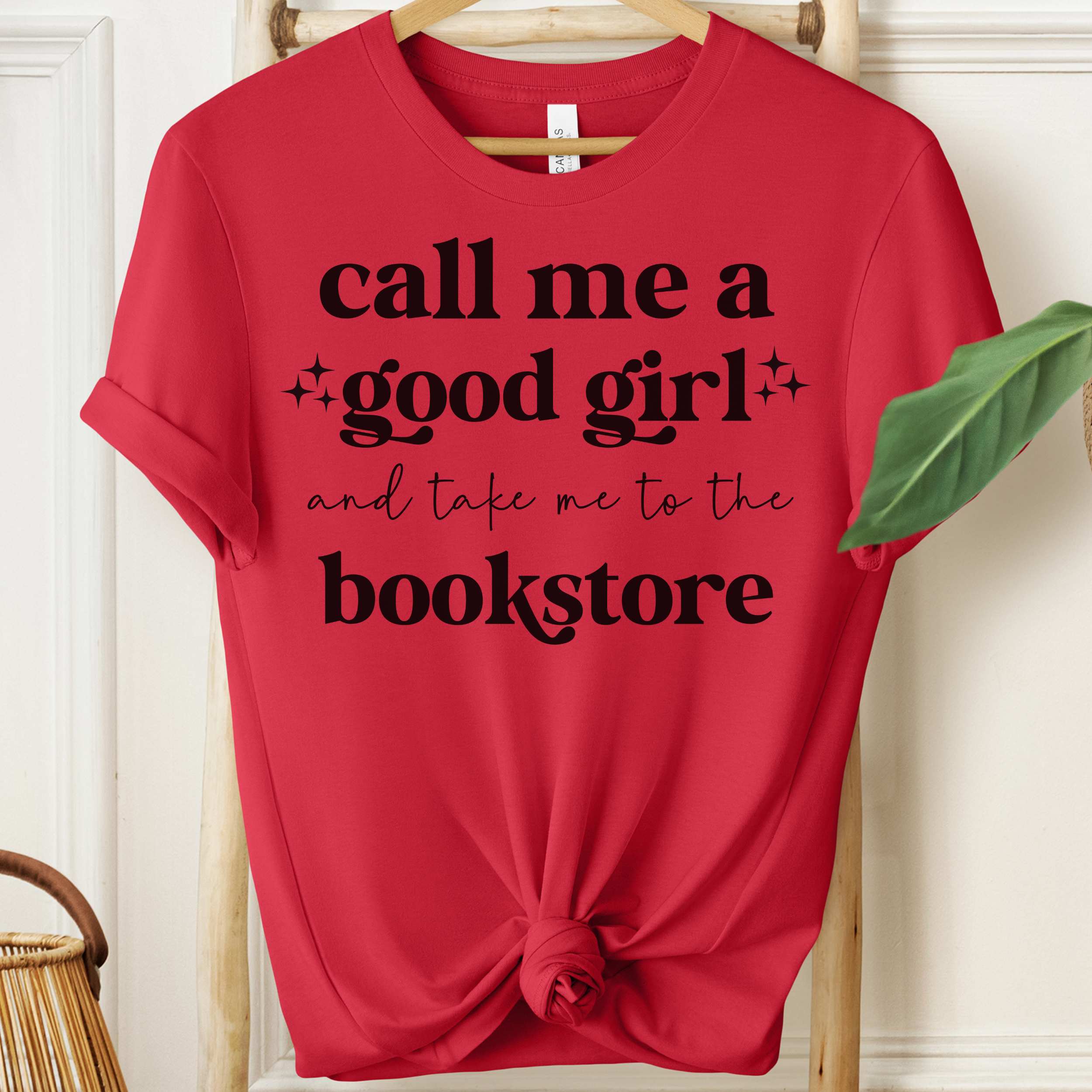 Call Me a Good Girl Tee, Praise Kink Book Lover Shirt