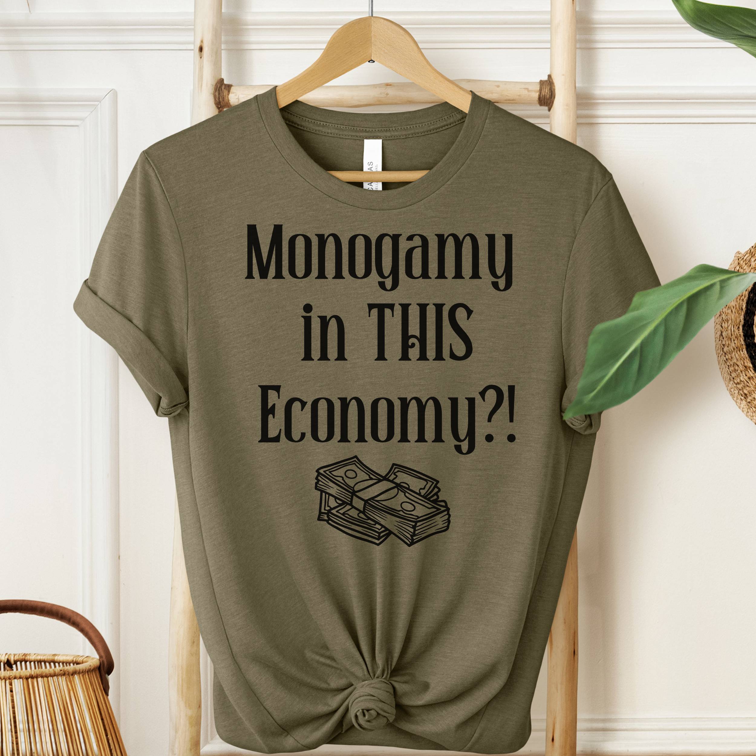 Monogamy in THIS Economy T-Shirt | Funny Graphic Tee